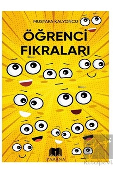 Öğrenci Fıkraları - Mustafa Kalyoncu - Parana Öğrenci Fıkraları - Mustafa Kalyoncu - Parana