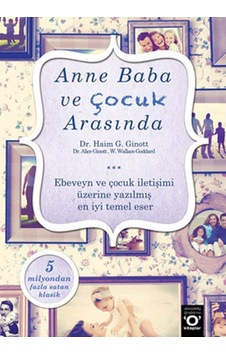 Anne Baba ve Çocuk Arasında