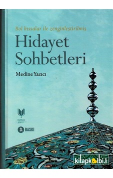 Hidayet Sohbetleri Hidayet Sohbetleri
