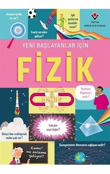Yeni Başlayanlar İçin Fizik / Minna Lacey Yeni Başlayanlar İçin Fizik / Minna Lacey