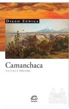 Camanchaca - Diego Züniga - İletişim Yayınları