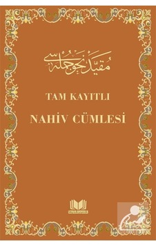 Tam Kayıtlı Nahiv Cümlesi- Kitap Kalbi Yayıncılık