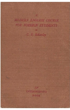 A Modern English Course For Foreign Students - An İntermediate Book 2.el A Modern English Course For Foreign Students - An İntermediate Book 2.el