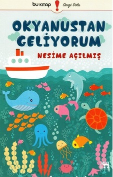 Okyanustan Geliyorum / Nesime Açılmış Okyanustan Geliyorum / Nesime Açılmış