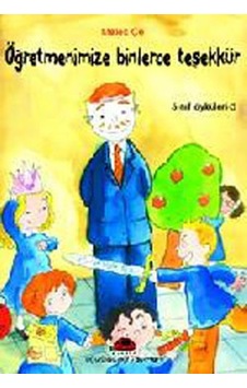 Öğretmenimize Binlerce Teşekkür-Sınıf Öyküleri 5 - Melek Çe - Uğurböceği Öğretmenimize Binlerce Teşekkür-Sınıf Öyküleri 5 - Melek Çe - Uğurböceği