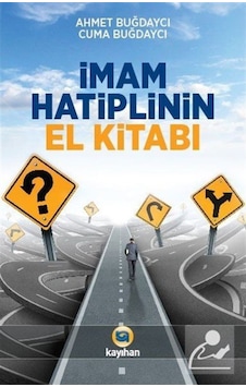 İmam Hatiplinin El Kitabı / Ahmet Buğdaycı 9786055996901