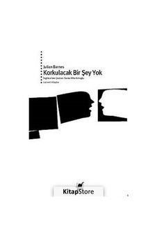 Kitapstore Korkulacak Bir Şey Yok / Julian Barnes