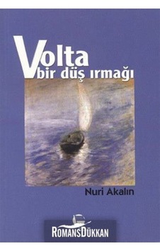 Volta & Bir Düş Irmağı