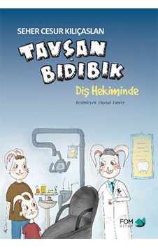Tavşan Bıdıbık Diş Hekiminde