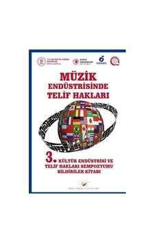 Müzik Endüstrisinde Telif Hakları / 3, Kültür Endüstri Ve Teli... Müzik Endüstrisinde Telif Hakları / 3, Kültür Endüstri Ve Teli...