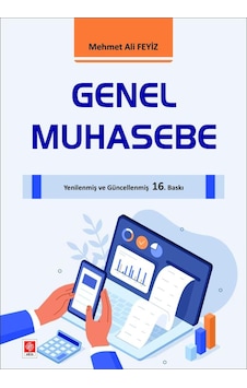 Genel Muhasebe - Mehmet Ali Feyiz - Ekin Basım Yayın Genel Muhasebe - Mehmet Ali Feyiz - Ekin Basım Yayın