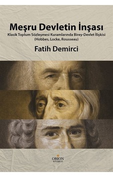 Meşru Devletin İnşası / Fatih Demirci Meşru Devletin İnşası / Fatih Demirci