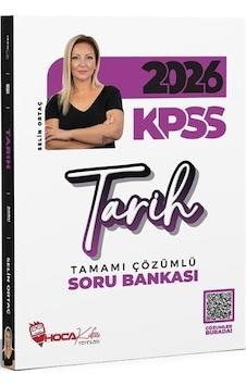 Hoca Kafası 2026 Kpss Tarih Soru Bankası Çözümlü - Selin Ortaç Anla Kazan + Hoca Kafası Yayınları Hoca Kafası 2026 Kpss Tarih Soru Bankası Çözümlü - Selin Ortaç Anla Kazan + Hoca Kafası Yayınları
