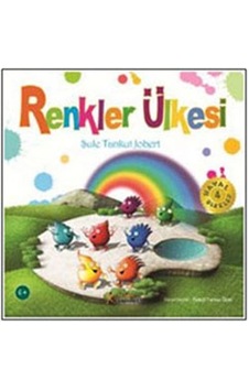 Renkler Ülkesi  -  Şule Tankut Jobert  -  Kelime Yayınları
