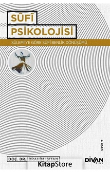 Sufi Psikolojisi - İbrahim Işıtan - Divan Kitap