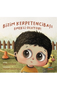 Bizim Kerpetencibaşı Emekli Oluyor! - Gökçe Özder - Mecaz Çocuk