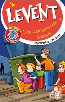 Mercankitap Çöp Kamyonunun Gizemi / Levent Iz Peşinde 6 / Mustafa Orakçı