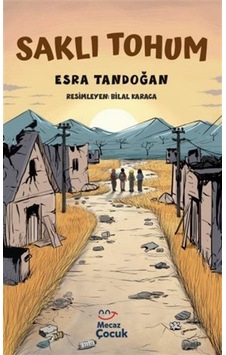 Saklı Tohum / Esra Tandoğan Saklı Tohum / Esra Tandoğan
