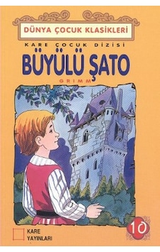 Büyülü Şato - Grimm Kardeşler - Kare Yayınları