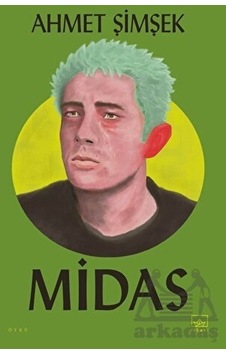 Midas - Ahmet Şimşek - İthaki Yayınları Midas - Ahmet Şimşek - İthaki Yayınları