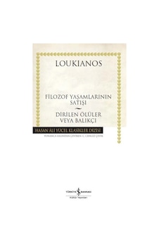 Filozof Yaşamlarının Satışı - Dirilen Ölüler Veya Balıkçı - Hasan Ali Yücel Klasikleri Filozof Yaşamlarının Satışı - Dirilen Ölüler Veya Balıkçı - Hasan Ali Yücel Klasikleri