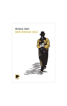 Ben Orhan Veli - Orhan Veli Kanık - Alakarga Ben Orhan Veli - Orhan Veli Kanık - Alakarga