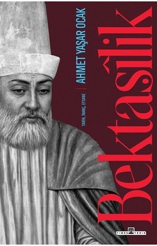 Bektaşîlik / Ahmet Yaşar Ocak Bektaşîlik / Ahmet Yaşar Ocak
