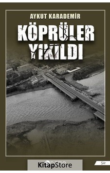Köprüler Yıkıldı - Aykut Karademir - Name Köprüler Yıkıldı - Aykut Karademir - Name