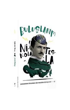 Buluşlarım / Nikola Tesla Buluşlarım / Nikola Tesla