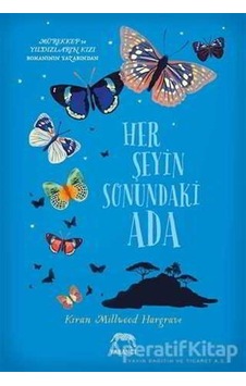 Her Şeyin Sonundaki Ada - Kiran Millwood Hargrave - Yabancı