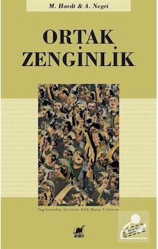 Ortak Zenginlik - M. Hardt - Ayrıntı Yayınları Ortak Zenginlik - M. Hardt - Ayrıntı Yayınları
