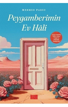 Peygamberimin Ev Hali / Mehmed Paksu Peygamberimin Ev Hali / Mehmed Paksu