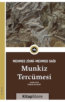 Munkiz Tercümesi / Mehmed Zihni Efendi Munkiz Tercümesi / Mehmed Zihni Efendi