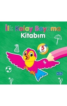İlk Kolay Boyama Kitabım 5 Yaş Üzeri / Kolektif İlk Kolay Boyama Kitabım 5 Yaş Üzeri / Kolektif