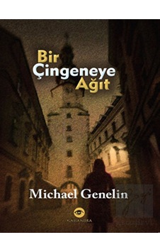 Bir Çingeneye Ağıt - Michael Genelin - Kassandra