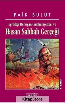 Hasan Sabbah Gerçeği - Faik Bulut - Berfin Yayınları Hasan Sabbah Gerçeği - Faik Bulut - Berfin Yayınları