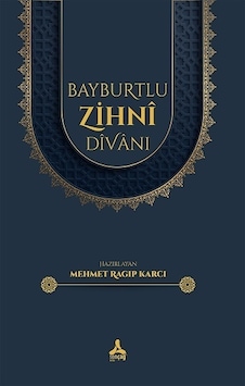 Bayburtlu Zihni Divanı Bayburtlu Zihni Divanı