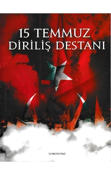 15 Temmuz Diriliş Destanı  - Hüseyin Okur  - Semerkand Yayınları