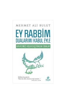 Ey Rabbim Dualarımı Kabul Eyle - Mehmet Ali Bulut - Hayat Ey Rabbim Dualarımı Kabul Eyle - Mehmet Ali Bulut - Hayat