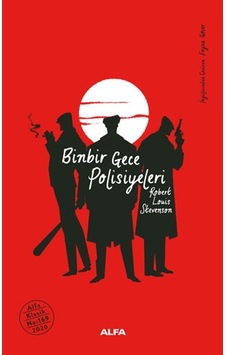 Binbir Gece Polisiyeleri - Robert Louis Stevenson - Alfa Yayıncılık