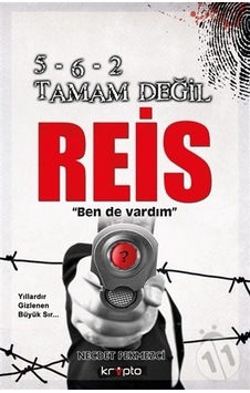 5-6-2 Tamam Değil  Reis