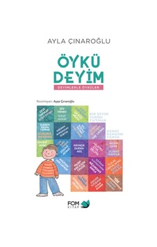 Öykü Deyim Deyimlerle Öyküler Öykü Deyim Deyimlerle Öyküler