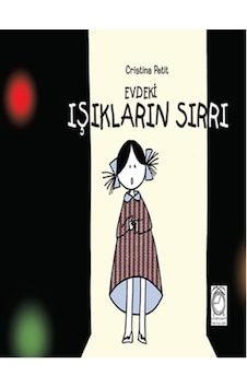 Evdeki Işıkların Sırrı - Cristina Petit - Kitapsaati Yayınları Evdeki Işıkların Sırrı - Cristina Petit - Kitapsaati Yayınları