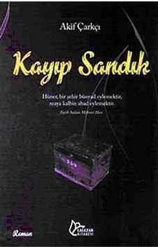 Kayıp Sandık - Akif Çarkçı - Lalezar Kitabevi