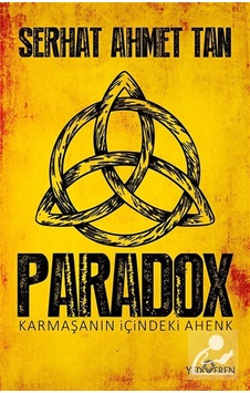 Paradox / Serhat Ahmet Tan Paradox / Serhat Ahmet Tan