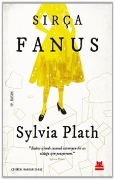 Sırça Fanus - Sylvia Plath - Kırmızı Kedi Sırça Fanus - Sylvia Plath - Kırmızı Kedi
