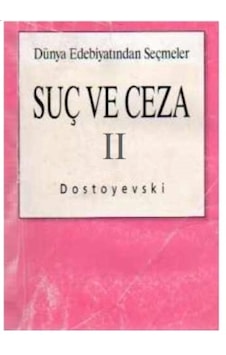 Suç ve Ceza 2’nci Cilt Dostoyevski 2.El İadesiz Suç ve Ceza 2’nci Cilt Dostoyevski 2.El İadesiz