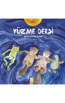 Yaz - Yüzme Dersi - Aysun Berktay Özmen - Altın Kitaplar