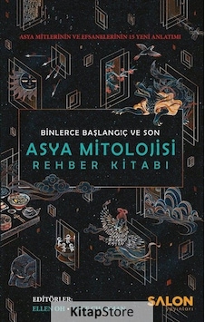 Asya Mitolojisi Rehber Kitabı- Salon Yayınları