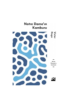 Notre Dame'ın Kamburu - Victor Hugo - Doğan Kitap Notre Dame'ın Kamburu - Victor Hugo - Doğan Kitap